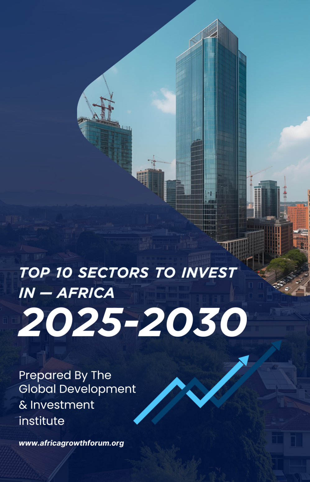 Top 10 Sectors to Invest in — Africa (2025–2030) (1)